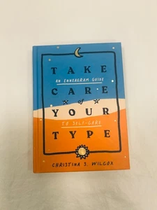 Take Care of Your Type : An Enneagram Guide to Self-Care by Christina S. Wilcox - Imagen 1 de 4