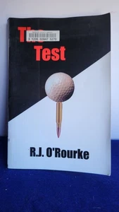 R J O'Rourke / The Test 2002 - Bild 1 von 1