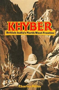 KHYBER-BRITISH INDIA'S NORTH WEST FRONTIER-HB/DJ BOOK-1st PRINTING-HISTORY - Picture 1 of 2