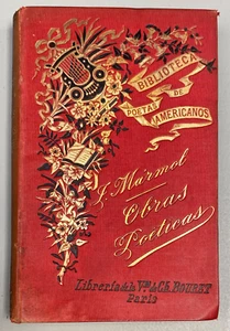 Obras poeticas y dramaticas de Jose Marmol - Col. por Jose Domingo Cortes - 1894 - Picture 1 of 2