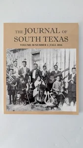 Journal of South Texas Herbst 2016, Vol. 30 Nr. 1 von STX Historical Association - Bild 1 von 3