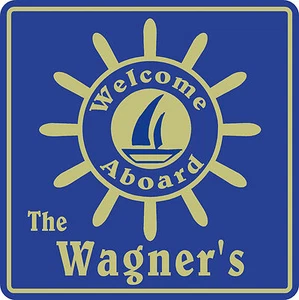 Personalized Nautical Sign #2 Welcome Aboard Marine Lake Home Custom USA Made - Picture 1 of 1