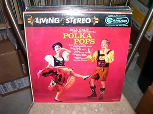 BILL GALE, Polka Music, RCA Camden # CAS 504, Stereo - Picture 1 of 2