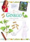 In a Nutshell - Gingko Biloba: Ginkgo Biloba (In a Nutshell: Healing Herbs), Dav