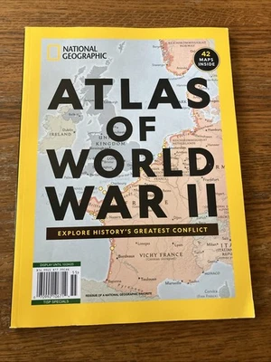 Atlas Of World War II: National Geographic Magazine 2025 ~ 42 Maps ~ Conflict - Image 1 of 4