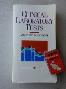 Clinical Laboratory Tests, Values & Implications. book - Picture 1 of 8