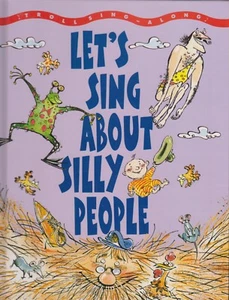 Let's Sing About Silly People (Troll Sing-Along Series ) (Hardcover: Children's, - Imagen 1 de 3