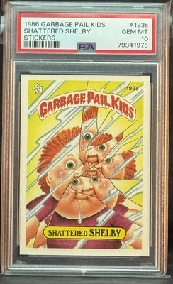 1986 GARBAGE PAIL KIDS SERIES 5 #193A SHATTERED SHELBY PSA 10 GEM MINT - Image 1 of 2