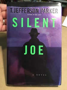 SILENT JOE by T. Jefferson Parker. First edition signed. As new in jacket. - Picture 1 of 6