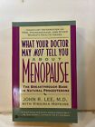 What Your Doctor May Not Tell You About Menopause - John R. Lee (PB, 1996)