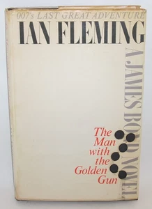 The Man with the Golden Gun - Book by Ian Fleming 1965 -Bond 007 HC/DJ 2nd - Foto 1 di 23