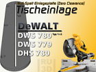 Einlage für DeWALT DWS780 + 779 + DHS 780 Paneelsäge, Tischeinlage,  Null Spalt