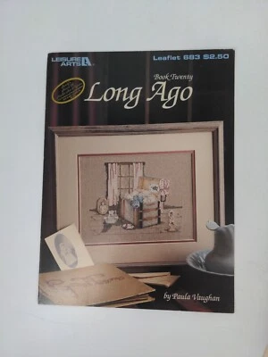 Vintage 1988 Leisure Arts Long Ago Counted Cross Stitch Pattern Booklet Leaflet - Image 1 of 3