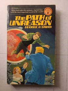 The Path of Unreason by George O. Smith PB 1st Ballantine - Gray Morrow Cover - Imagen 1 de 4