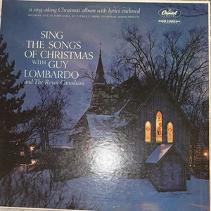 Guy Lombardo – Sing The Songs Of Christmas - Capitol Vinyl LP - Imagen 1 de 3