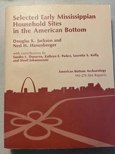 Selected Early Mississippian Sites American Bottom Cahokia St Louis - Picture 1 of 12