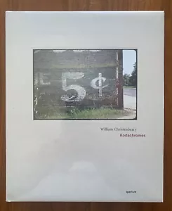 WILLIAM CHRISTENBERRY: Kodachromes. Hardcover *BRAND NEW* in shrink wrap - Picture 1 of 3