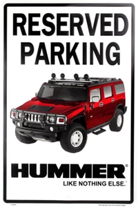 LETRERO DE METAL DE ESTACIONAMIENTO RESERVADO HUMMER 12 X 18" COMO NADA MÁS HOMBRE CUEVA EN RELIEVE - Imagen 1 de 5