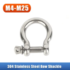 Bow Shackle 304 Stainless Steel Lifting Towing Connect Rigging Buckles M4-M25 - Picture 1 of 9