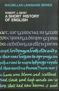 A short history oh english. Robert J.GEIST. MacMillan G002 - Imagen 1 de 1