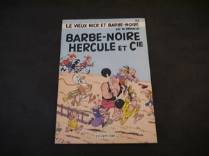 REMACLE LE VIEUX NICK ET BARBE NOIRE N°23 BARBE NOIRE HERCULE ET CIE EO 1981 - Picture 1 of 3