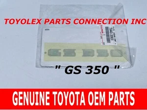 NEW GENUINE LEXUS GS350 FACTORY OEM REAR "GS350" NAME PLATE 75443-30620* - Foto 1 di 1