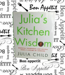 Julia's Kitchen Wisdom Julia Child ✎ SIGNED ✎ 1st Edition Cookbook NICE! - Picture 1 of 4