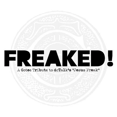 Freaked! a Gotee Tribute to Dc Freaked! a Gotee Tribute.. (CD) - Bild 1 von 1