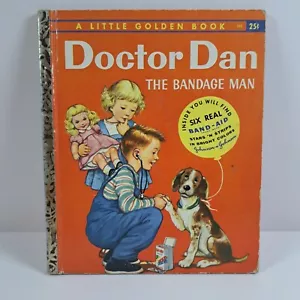 Vintage Little Golden Book DOCTOR DAN the Bandage Man by Helen Gaspard c1957 C - Imagen 1 de 16