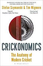 Crickonomics: The Anatomy of Modern Cricket - 9781472992734