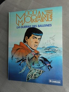 VERNES CORIA BOB MORANE TOME 35 LA GUERRE DES BALEINES EO EN TRÈS BON ÉTAT - Imagen 1 de 6