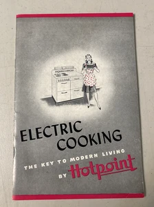 Recipe Book; Electric Cooking, The key to Modern Living By HOTPOINT-Introduction - Picture 1 of 10