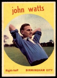 A&BC Footballers 1960 Black Back (B1) John Watts Birmingham City No. 32