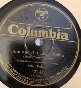 78RPM Columbia 521-D Phil Baker -Ann Her Little Sedan V/ Big Butter Egg Man, VV- - Picture 1 of 6