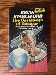 BRIAN STABLEFORD The Castaways Of Tanagar Paperback DAW 1st Printing 1981 Sci-Fi - Picture 1 of 4