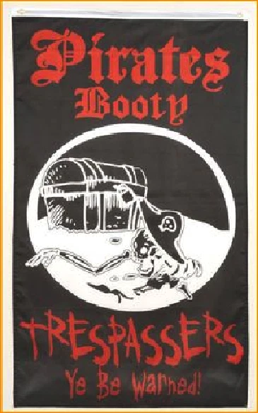 BANDERA PIRATA 3' x 5' "¡PIRATAS BOTÍN INTRUSOS SERÁN ADVERTIDOS!" Foto 1 de 1