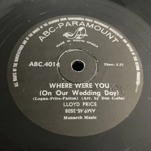 LLOYD PRICE Is It Really Love/Where Were You (On Our Wedding) ABC 4014 78rpm VG+ - Picture 1 of 17