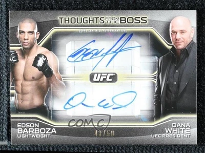 2016 UFC Knockout Thoughts from the Boss Dual /50 Edson Barboza Dana White Auto - Image 1 of 2