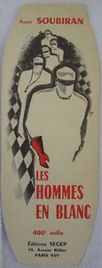 ANTIQUE BRAND PAGES ADVERTISING BOOKMARK Ed SEGEP SOUBIRAN MEN IN WHITE 1 - Picture 1 of 2