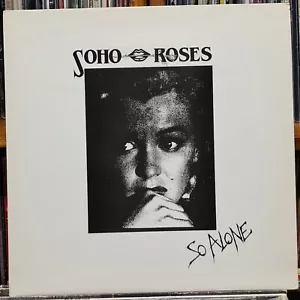 Soho Roses - So Alone - Trash Can 1988 Vinyl Record 12"(Rare Misprint) - Picture 1 of 4