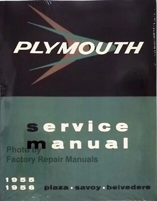1955 1956 Plymouth manual de servicio de fábrica taller reparación Plaza Savoy Belvedere etc. Foto 1 de 2