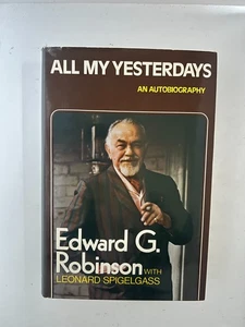 Edward G. Robinson Autobiography (1st Ed. & Print) All My Yesterdays—Like New - Picture 1 of 13
