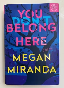 You Don't Belong Here by Megan Miranda Hardcover Book  BOTM EARLY RELEASE - Bild 1 von 4