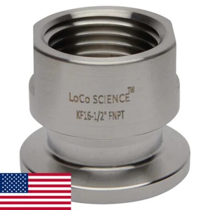 KF-16 NW-16 1/2" NPT (FEMALE) Adapter Vacuum Fitting SS304 LoCo SCIENCE!! - Picture 1 of 5