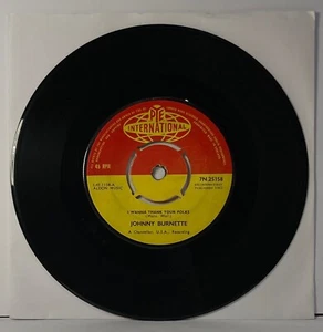 Johnny Burnette I Wanna Thank Your Folks PYE International rare Original 45 - Picture 1 of 2