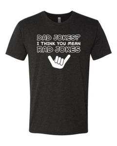 Camiseta Dad Jokes I Think You Mean Rad Jokes Día del Padre Hombres Premium Tri Mezcla - Imagen 1 de 13