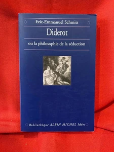 SCHMITT (Éric-Emmanuel) - Diderot, ou la philosophie de la séduction. 1997. - Imagen 1 de 5