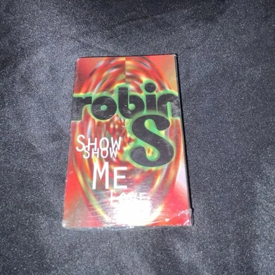 ROBIN S - SHOW ME LOVE (Cassette Single, 1993, Big Beat) Sealed! - Image 1 of 4