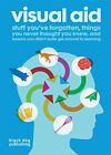 Visual Aid: Stuff You've Forgotten, Things Y... by Duncan McCorquodale Paperback
