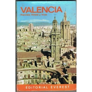 VALENCIA ESPAÑA de Francisco ALMEDA y VIVES Fotos Valentin PLA Everest LEON 1967 - Picture 1 of 1